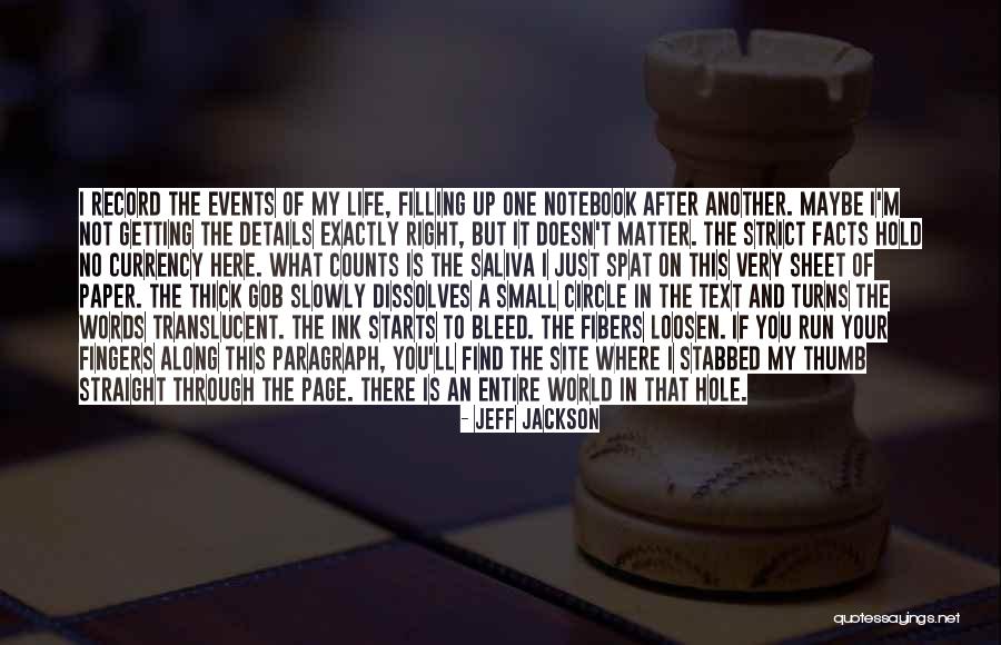 My Small World Quotes By Jeff Jackson My Small World Quotes By Jeff Jackson