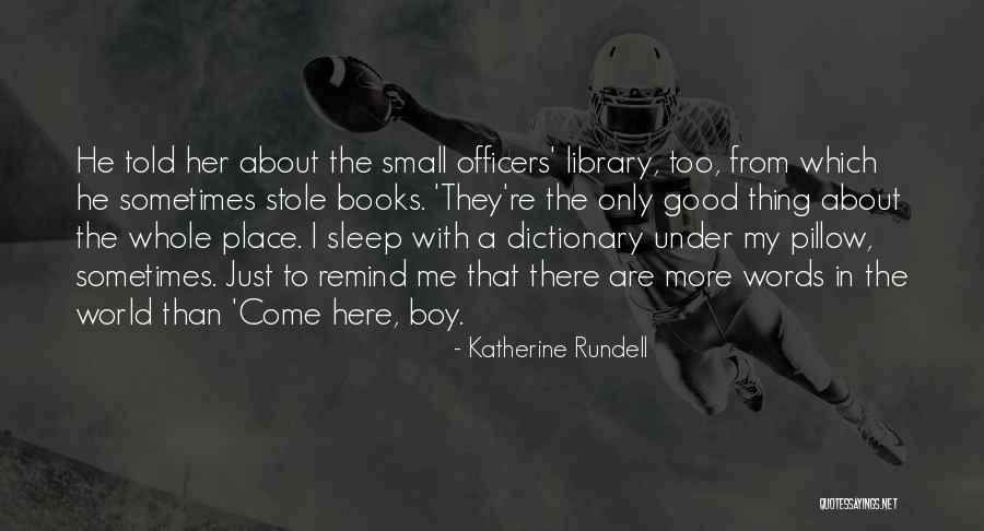 My Small World Quotes By Katherine Rundell My Small World Quotes By Katherine Rundell