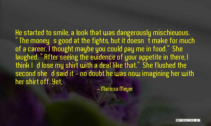 My Smile For You Quotes By Marissa Meyer