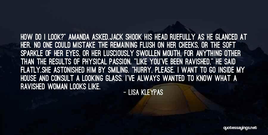 My Smiling For You Quotes By Lisa Kleypas My Smiling For You Quotes By Lisa Kleypas