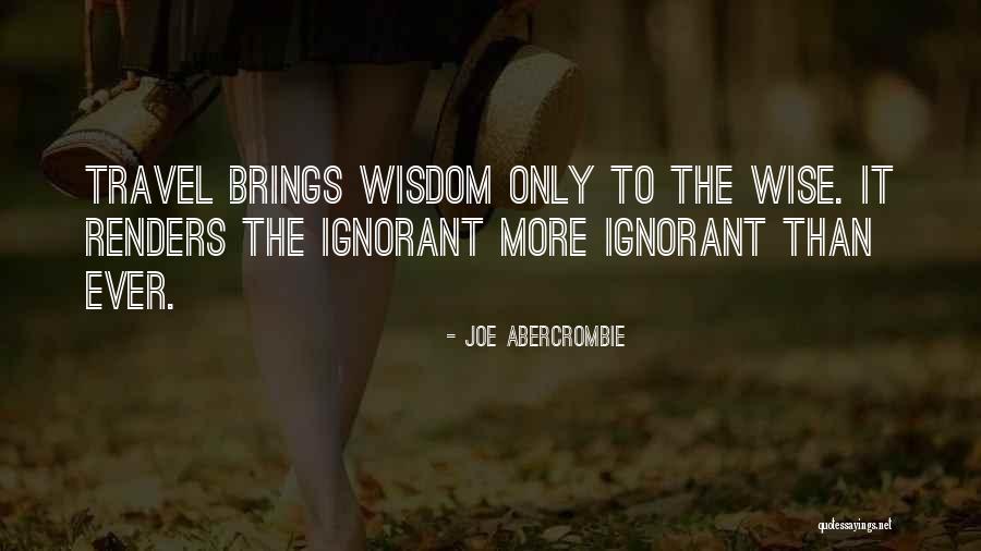My So Called Life Angela Chase Quotes By Joe Abercrombie My So Called Life Angela Chase Quotes By Joe Abercrombie