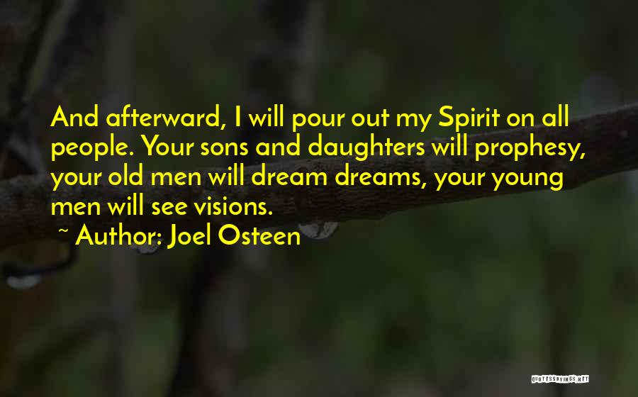 My Son And Daughter Quotes By Joel Osteen