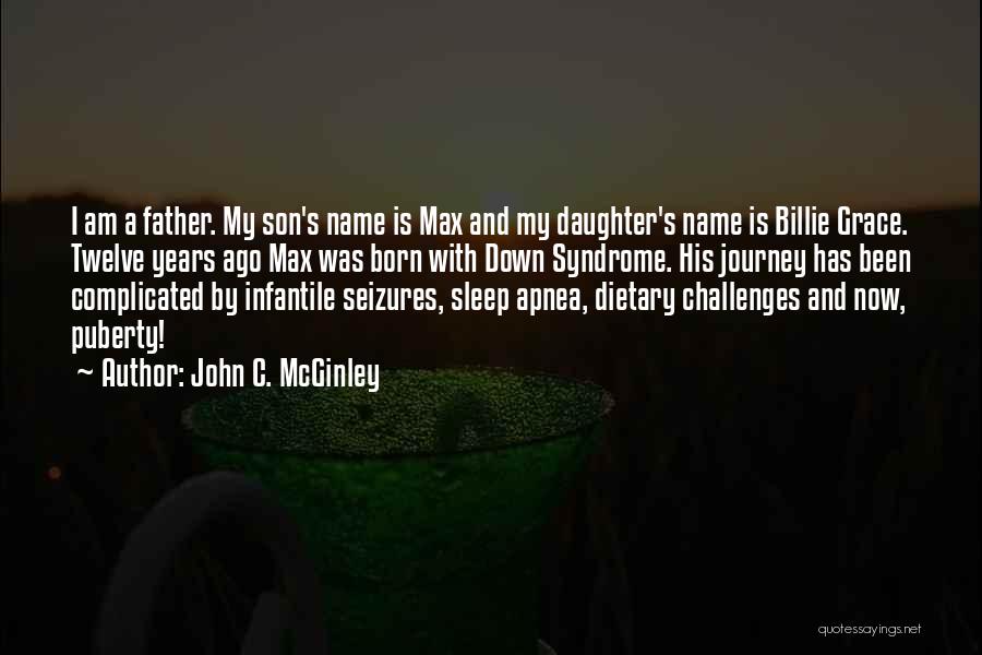 My Son And Daughter Quotes By John C. McGinley