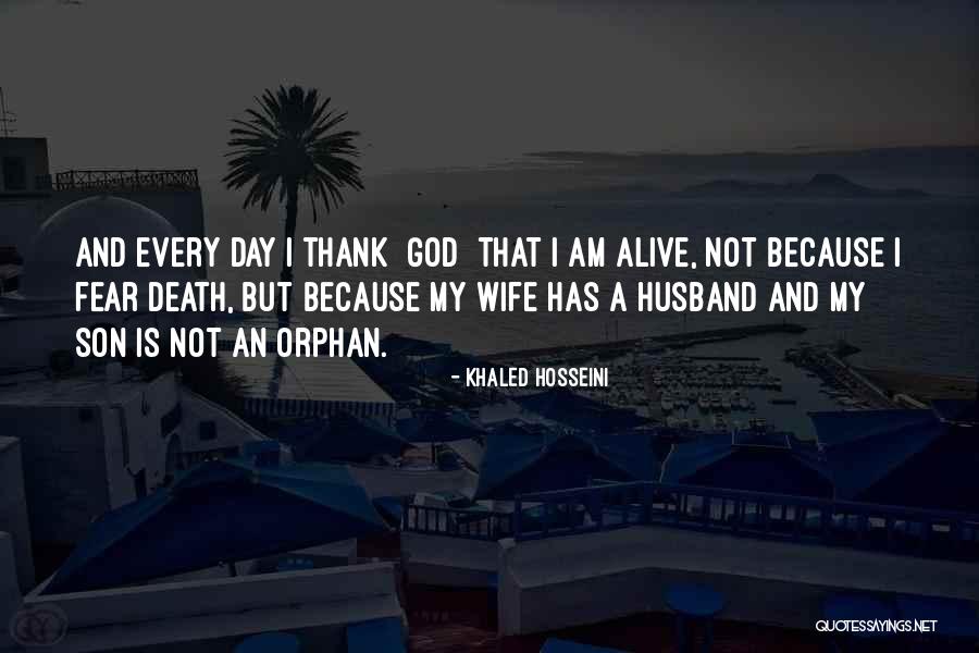 My Son And My Husband Quotes By Khaled Hosseini My Son And My Husband Quotes By Khaled Hosseini