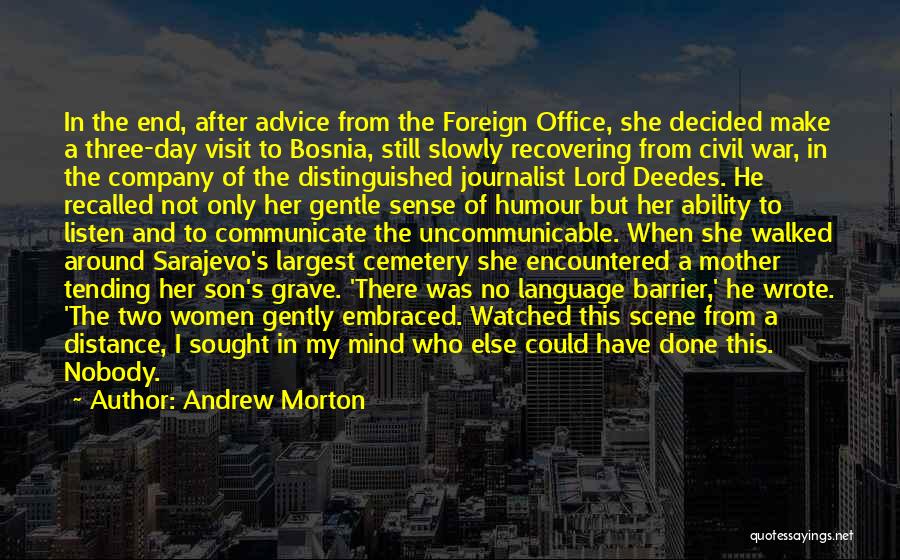 My Son From Mother Quotes By Andrew Morton My Son From Mother Quotes By Andrew Morton
