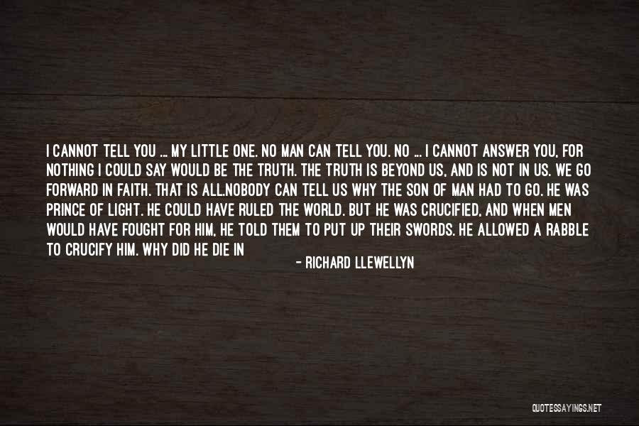 My Son Is My World Quotes By Richard Llewellyn My Son Is My World Quotes By Richard Llewellyn