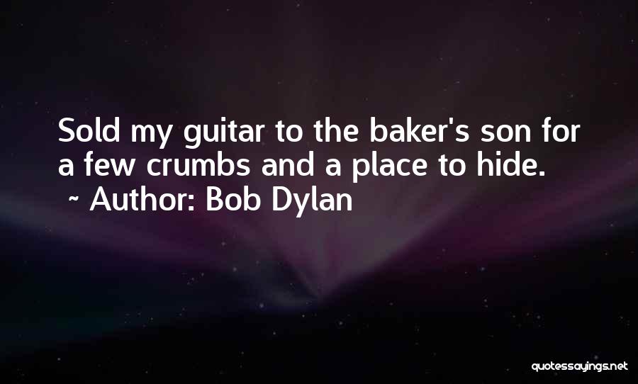 My Son My Quotes By Bob Dylan