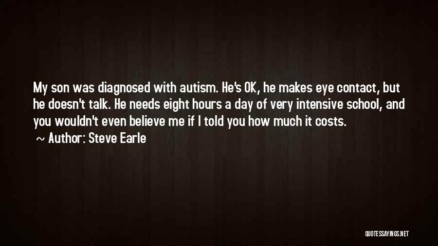 My Son My Quotes By Steve Earle