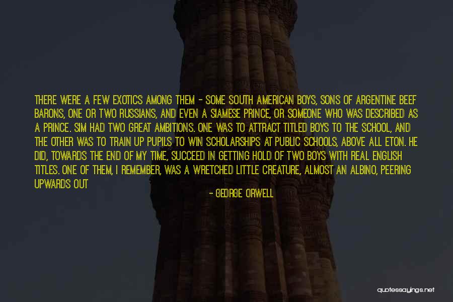 My Sons Quotes By George Orwell My Sons Quotes By George Orwell