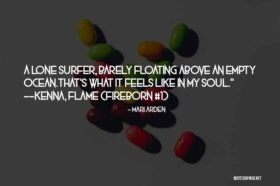 My Soul Feels Empty Quotes By Mari Arden My Soul Feels Empty Quotes By Mari Arden