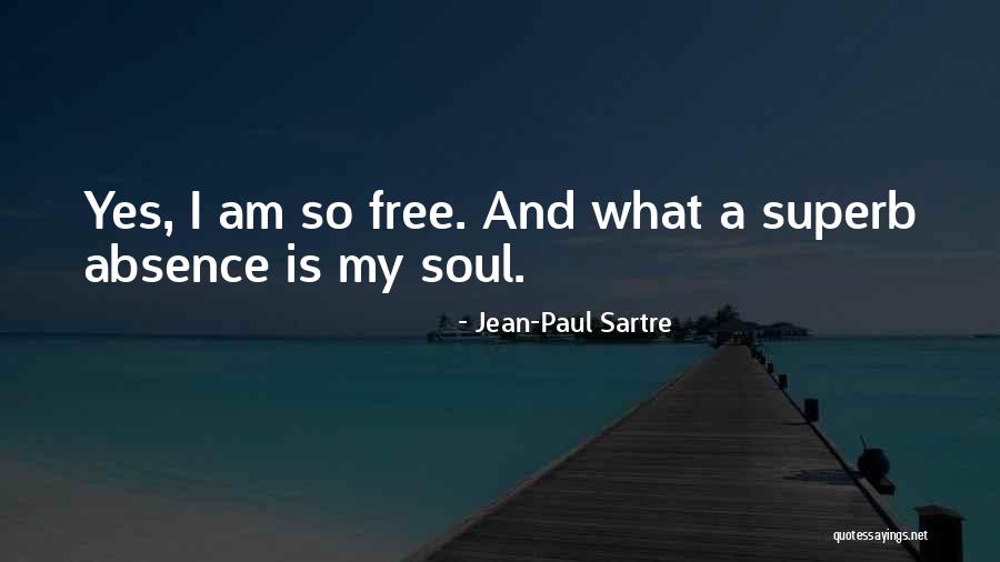 My Soul Quotes By Jean-Paul Sartre My Soul Quotes By Jean-Paul Sartre