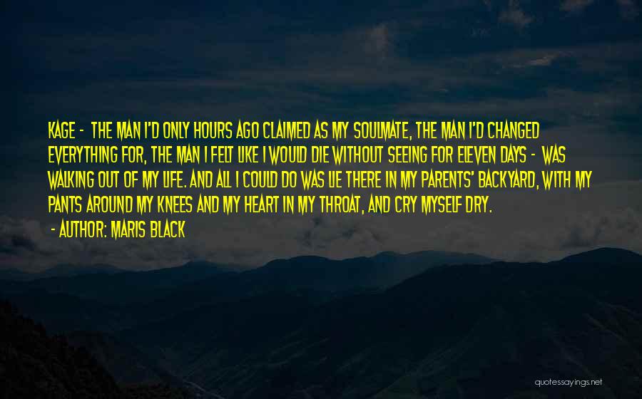 My Soulmate Quotes By Maris Black