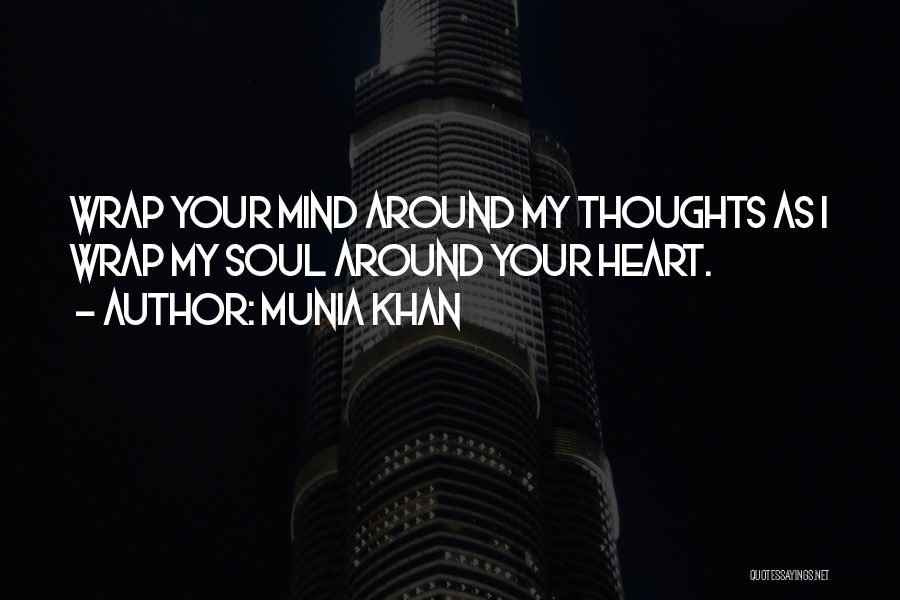 My Soulmate Quotes By Munia Khan