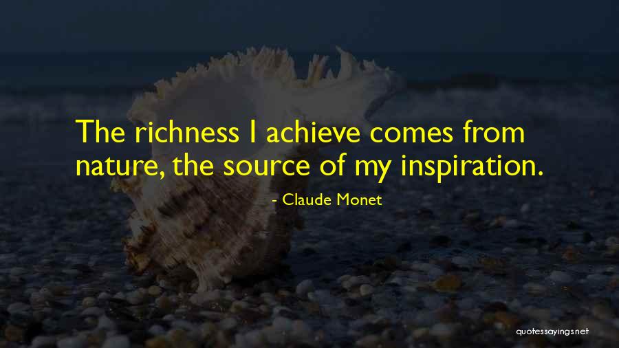 My Source Of Inspiration Quotes By Claude Monet