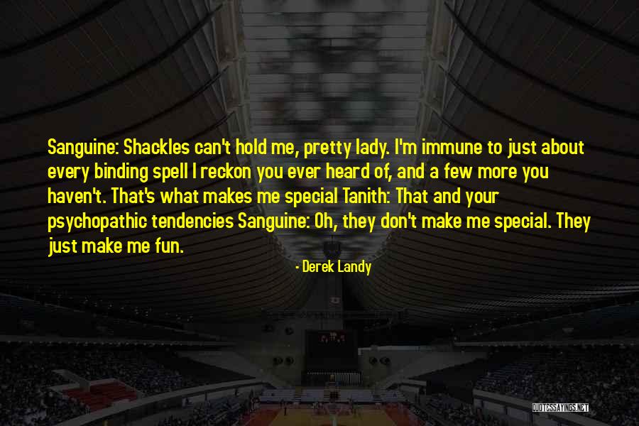 My Special Lady Quotes By Derek Landy