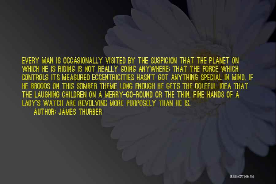 My Special Lady Quotes By James Thurber My Special Lady Quotes By James Thurber