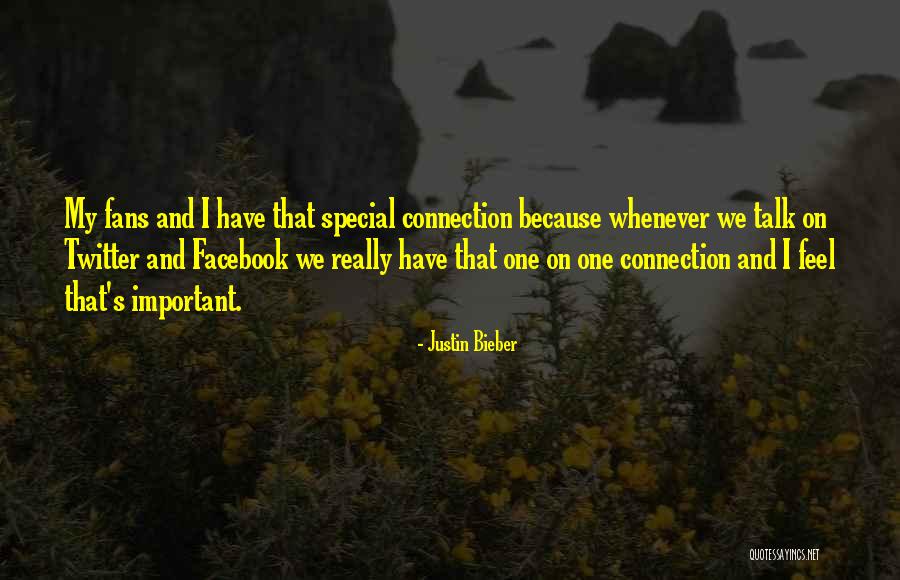 My Special One Quotes By Justin Bieber