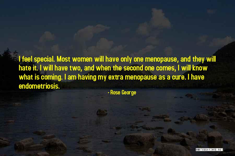 My Special One Quotes By Rose George