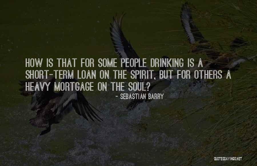 My Spirit Is Heavy Quotes By Sebastian Barry My Spirit Is Heavy Quotes By Sebastian Barry