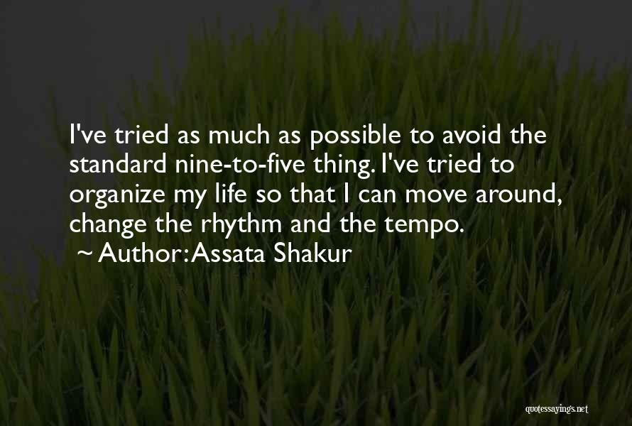 My Standard Quotes By Assata Shakur