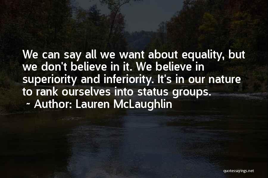 My Status Is Not About You Quotes By Lauren McLaughlin