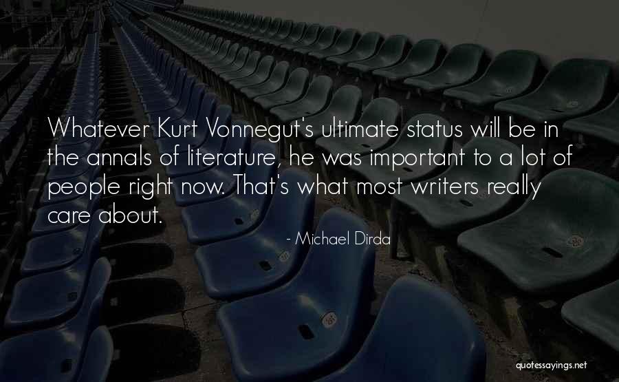 My Status Is Not About You Quotes By Michael Dirda My Status Is Not About You Quotes By Michael Dirda