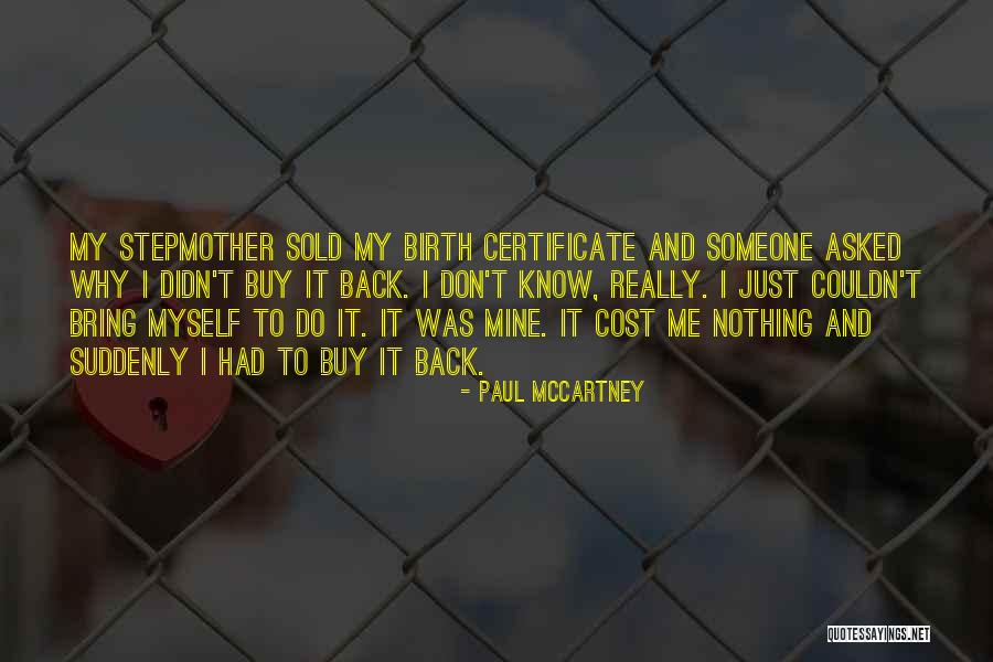 My Stepmother Quotes By Paul McCartney My Stepmother Quotes By Paul McCartney