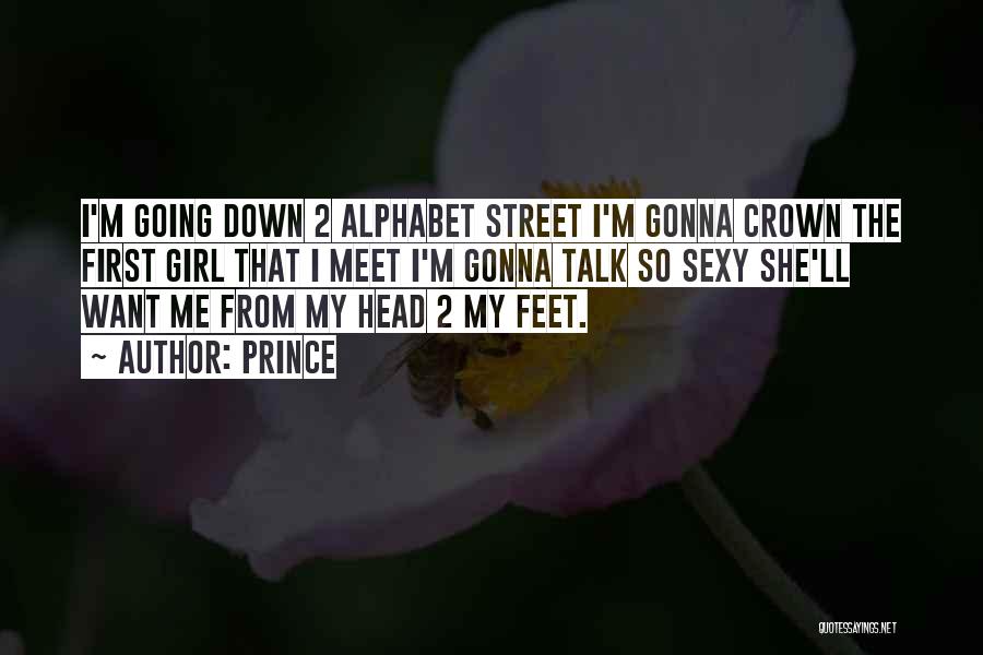 My Street Quotes By Prince