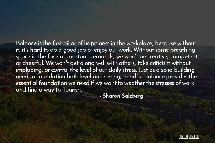 My Stress Level Quotes By Sharon Salzberg