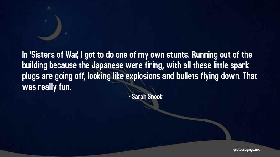 My Stunts Quotes By Sarah Snook My Stunts Quotes By Sarah Snook