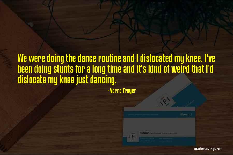 My Stunts Quotes By Verne Troyer My Stunts Quotes By Verne Troyer