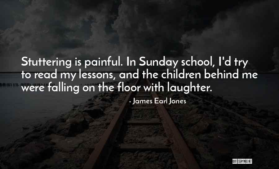 My Stuttering Quotes By James Earl Jones My Stuttering Quotes By James Earl Jones