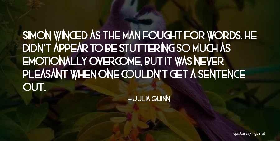 My Stuttering Quotes By Julia Quinn My Stuttering Quotes By Julia Quinn