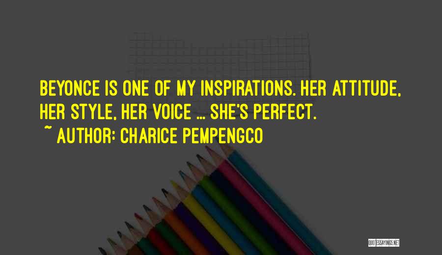 My Style Attitude Quotes By Charice Pempengco