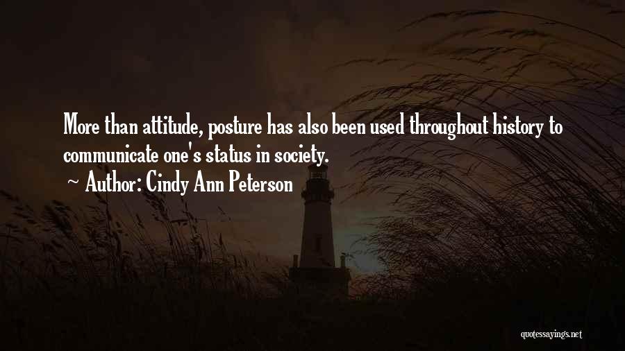 My Style Attitude Quotes By Cindy Ann Peterson