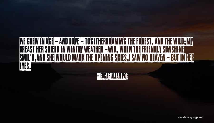 My Sunshine Quotes By Edgar Allan Poe My Sunshine Quotes By Edgar Allan Poe