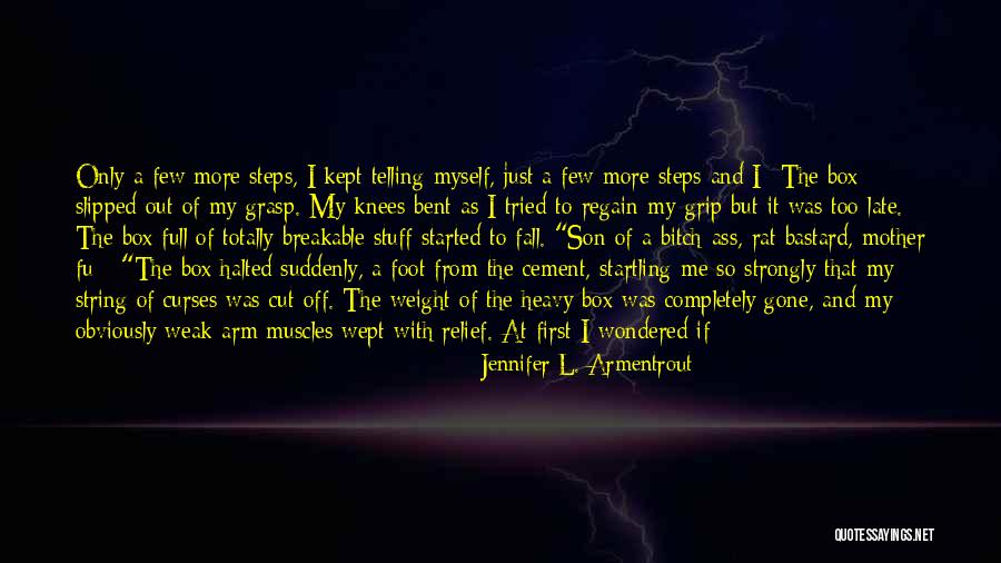 My Superpower Quotes By Jennifer L. Armentrout My Superpower Quotes By Jennifer L. Armentrout