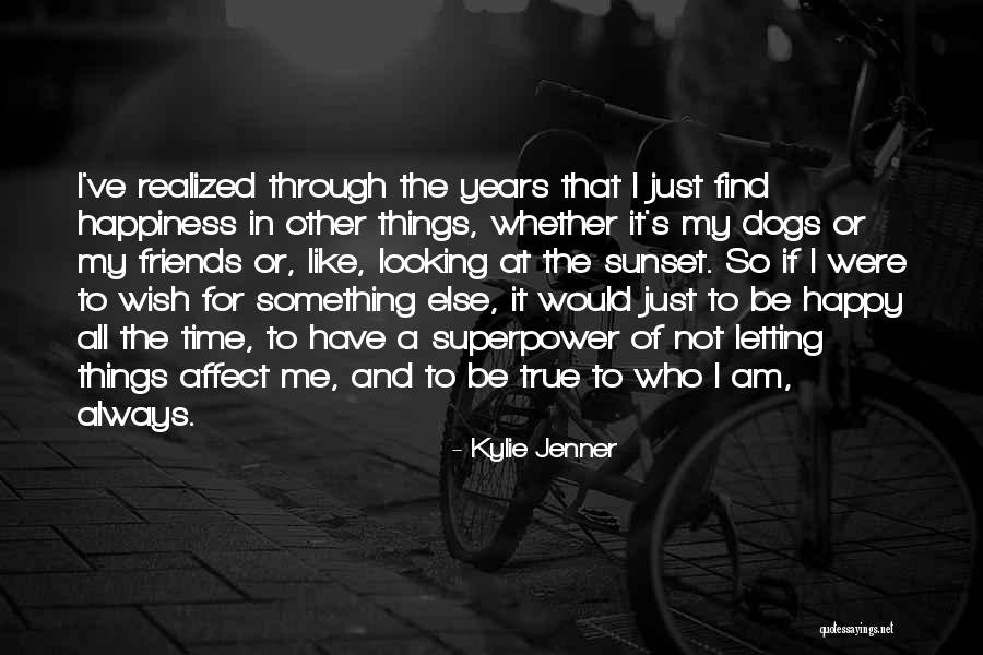 My Superpower Quotes By Kylie Jenner My Superpower Quotes By Kylie Jenner