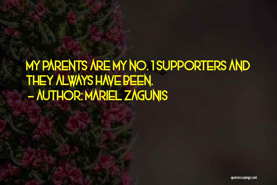 My Supporter Quotes By Mariel Zagunis