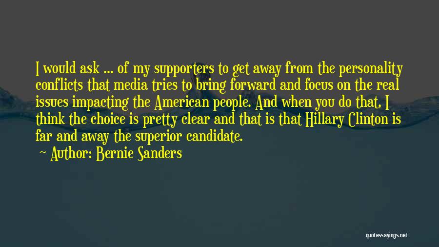 My Supporters Quotes By Bernie Sanders