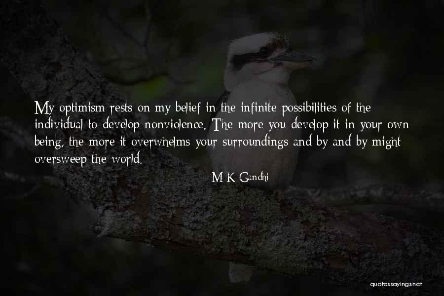 My Surroundings Quotes By M K Gandhi My Surroundings Quotes By M K Gandhi