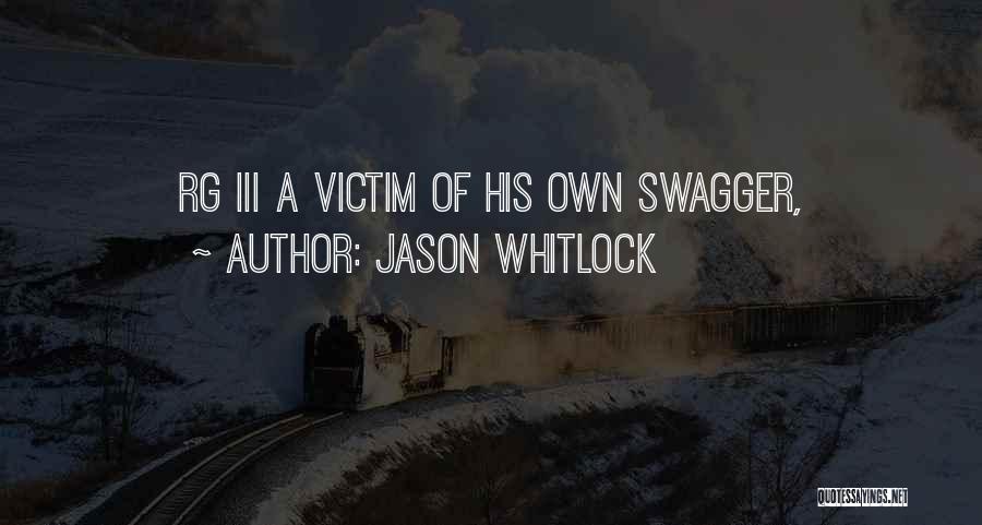 My Swagger Quotes By Jason Whitlock