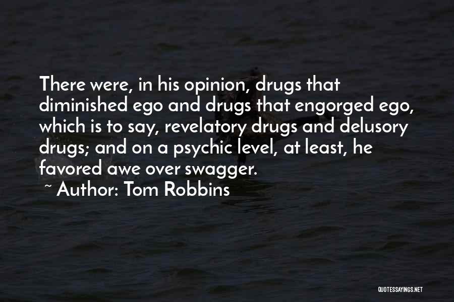 My Swagger Quotes By Tom Robbins