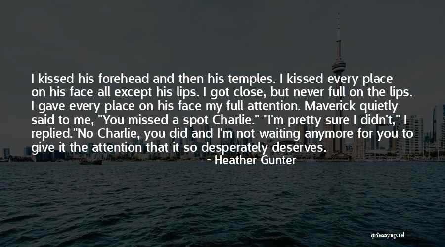 My Sweet Boyfriend Quotes By Heather Gunter My Sweet Boyfriend Quotes By Heather Gunter