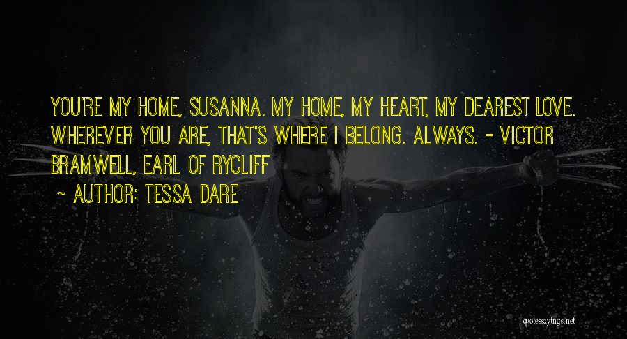 My Sweet Home Quotes By Tessa Dare