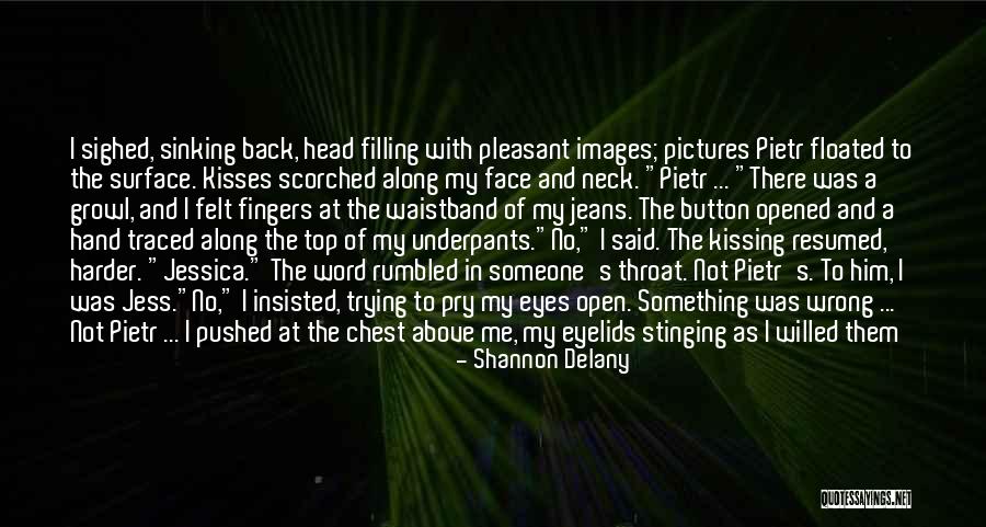 My Sweet Honey Quotes By Shannon Delany My Sweet Honey Quotes By Shannon Delany