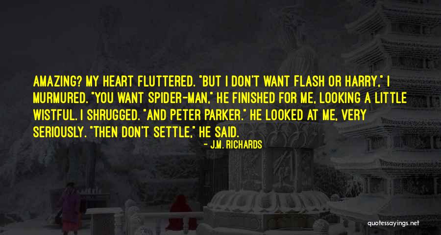 My Sweet Man Quotes By J.M. Richards My Sweet Man Quotes By J.M. Richards