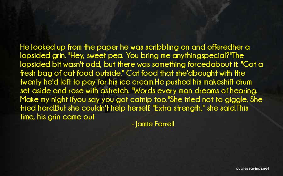 My Sweet Man Quotes By Jamie Farrell My Sweet Man Quotes By Jamie Farrell