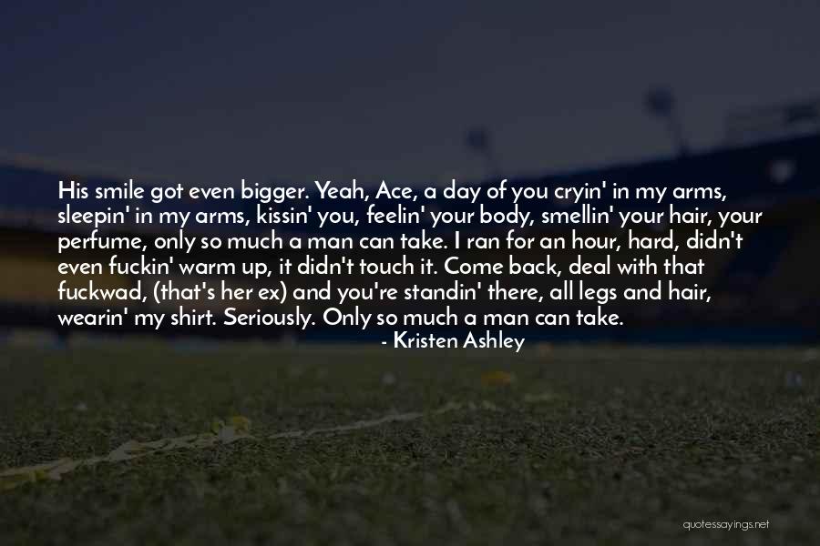 My Sweet Man Quotes By Kristen Ashley My Sweet Man Quotes By Kristen Ashley
