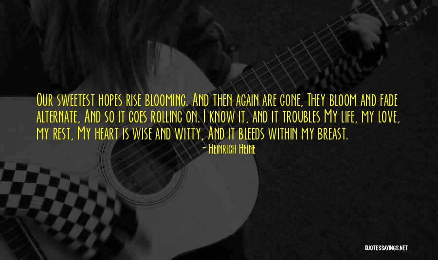 My Sweetest Love Quotes By Heinrich Heine My Sweetest Love Quotes By Heinrich Heine